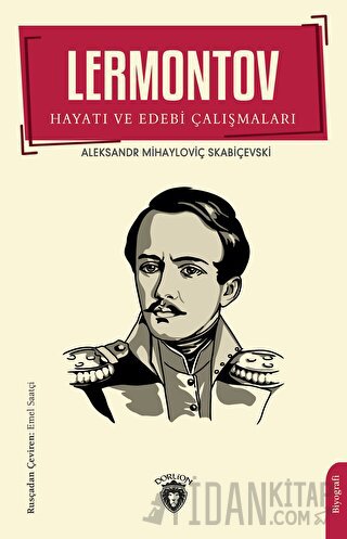 Lermontov Hayatı ve Edebi Çalışmaları