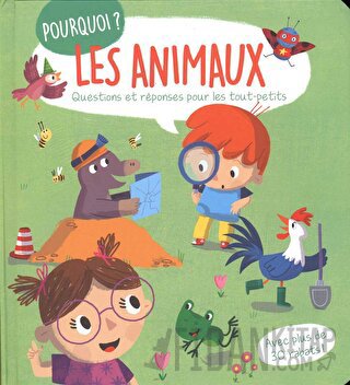 Les Animaux: Questions Et Reponses Pour Les Tout-petits (Ciltli)