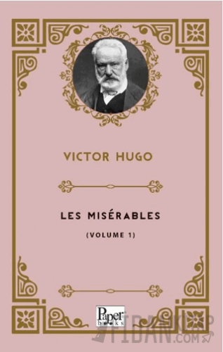 Les Misérables (Volume 1) Victor Hugo
