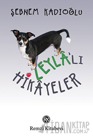 Leyla’lı Hikayeler