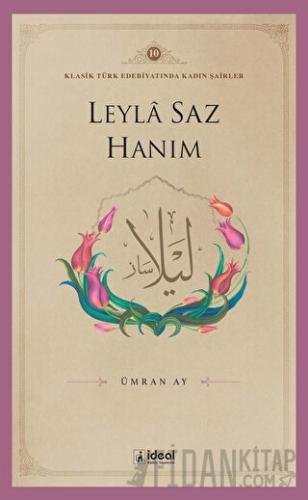 Leyla Saz Hanım