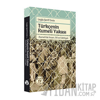 Leyla Şerif Emin - Türkçenin Rumeli Yakası