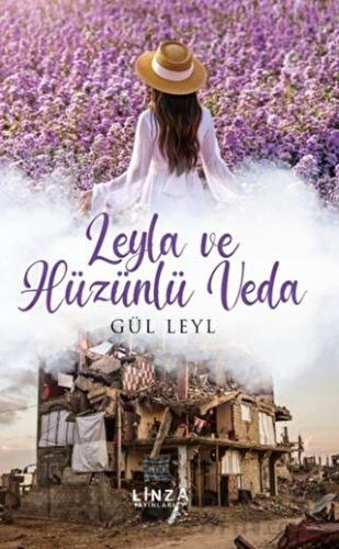 Leyla ve Hüzünlü Veda
