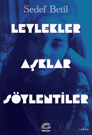 Leylekler Aşklar Söylentiler