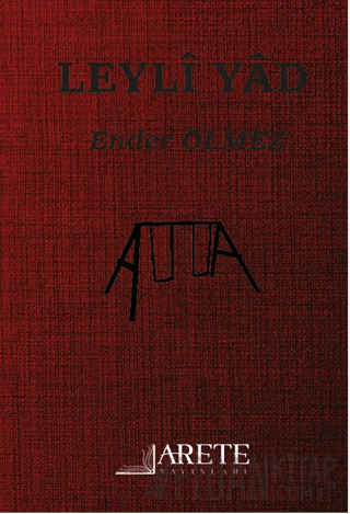 Leyli Yad Ender Ölmez