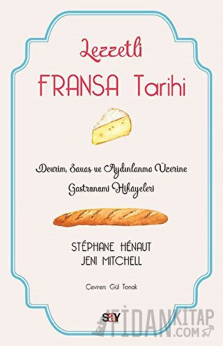 Lezzetli Fransa Tarihi