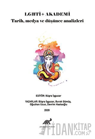 LGBTİ+ Akademi: Tarih, Medya ve Düşünce Analizleri