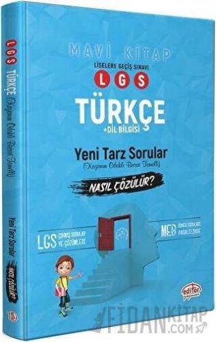 LGS Türkçe Yeni Tarz Mantık Muhakeme Soruları Nasıl Çözülür (Mavi Kita