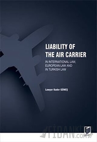 Liability Of The Air Carrier