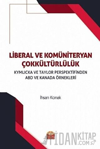 Liberal ve Komüniteryan Çokkültürlülük