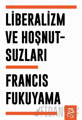 Liberalizm ve Hoşnutsuzları