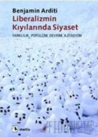 Liberalizmin Kıyılarında Siyaset