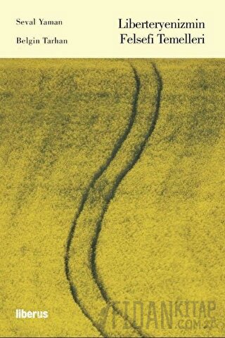 Liberteryenizmin Felsefi Temelleri