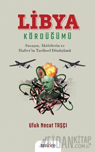 Libya Kördüğümü