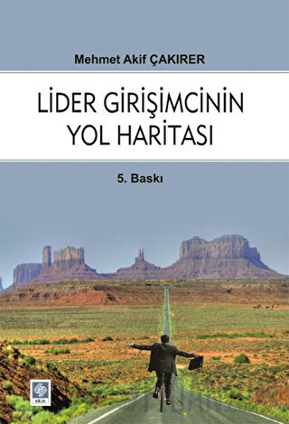 Lider Girişmcinin Yol Haritası
