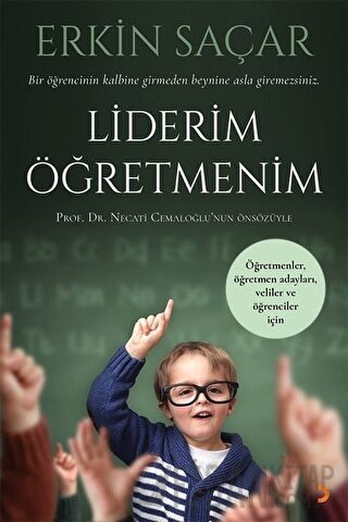 Liderim Öğretmenim