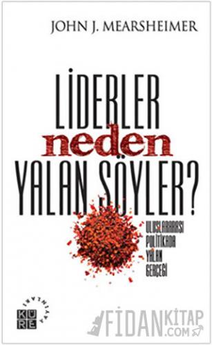 Liderler Neden Yalan Söyler