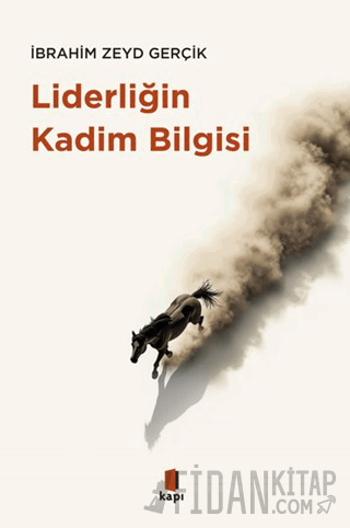 Liderliğin Kadim Bilgisi
