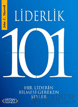 Liderlik 101 John C. Maxwell