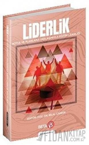 Liderlik - Bütçe ve Planlama Yaklaşımıyla Eğitim Liderliği