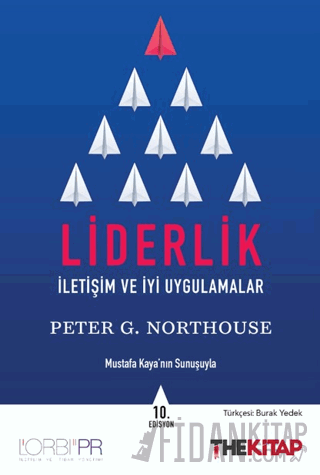 Liderlik - İletişim ve İyi Uygulamalar