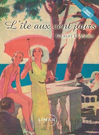 L'ile Aux Cent Jours