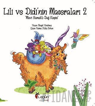 Lili ve Didi’nin Maceraları 2 - Mavi Hamaklı Dağ Keçisi