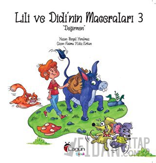 Lili ve Didi’nin Maceraları 3 - Değirmen