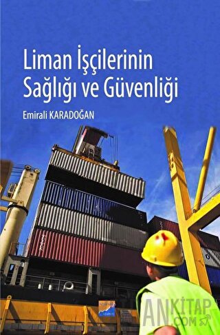 Liman İşçilerinin Sağlığı ve Güvenliği