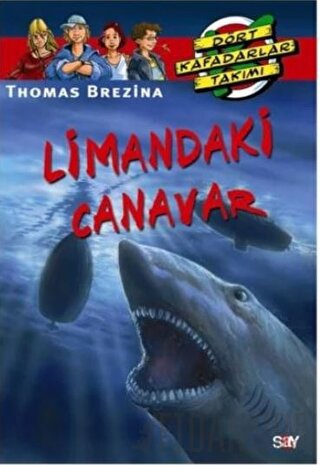 Limandaki Canavar