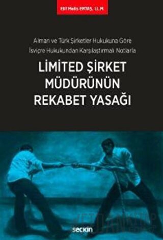 Limited Şirket Müdürünün Rekabet Yasağı