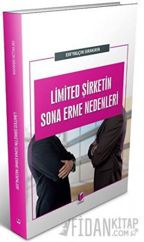 Limited Şirketin Sona Erme Nedenleri