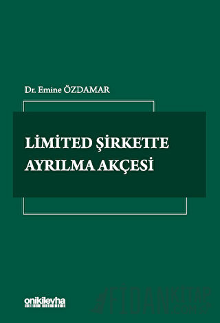 Limited Şirkette Ayrılma Akçesi