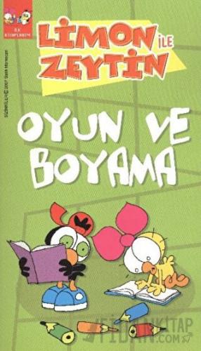 Limon ile Zeytin - Oyun ve Boyama Salih Memecan