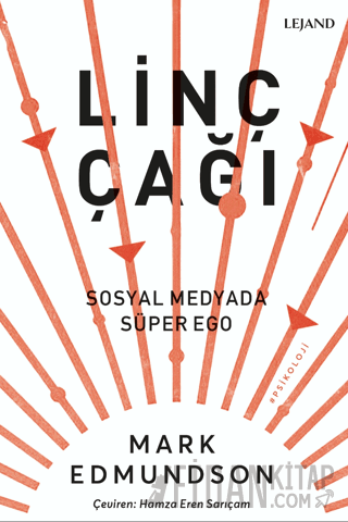 Linç Çağı & Sosyal Medyada Süper Ego