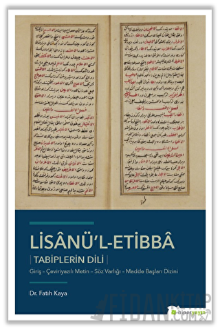 Lisanü’l-Etibba - Tabiplerin Dili
