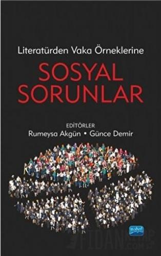 Literatürden Vaka Örneklerine Sosyal Sorunlar