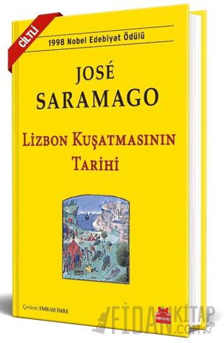 Lizbon Kuşatmasının Tarihi (Ciltli)