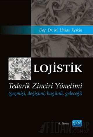 Lojistik - Tedarik Zinciri Yönetimi