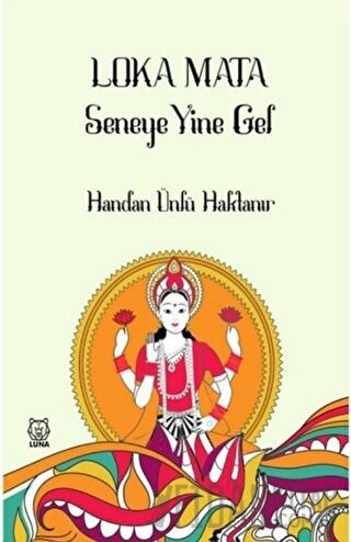 Loka Mata - Seneye Yine Gel