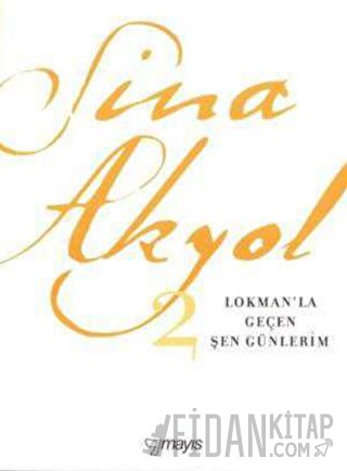 Lokman’la Geçen Şen Günlerim