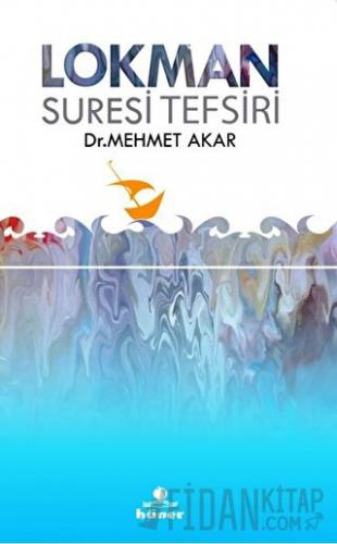 Lokman Suresi Tefsiri