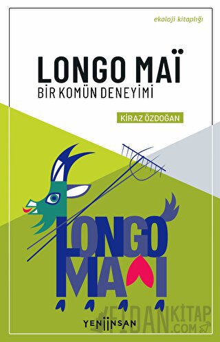 Longo Mai - Bir Komün Deneyimi