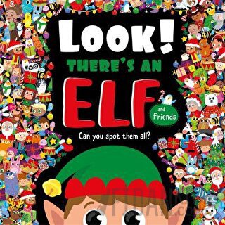 Look! There's an Elf and Friends (Ciltli) Kolektif