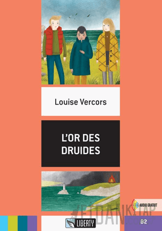 L'or Des Druides (Lectures Liberty) B2