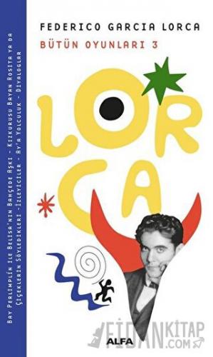 Lorca Bütün Oyunları 3