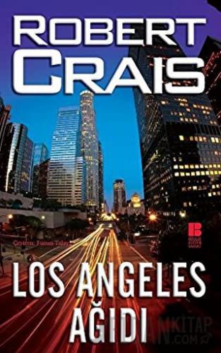 Los Angeles Ağıdı Robert Crais