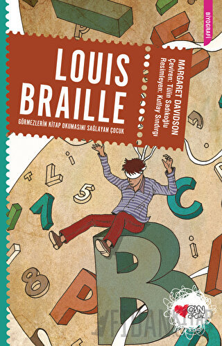 Louis Braille: Görmezlerin Kitap Okumasını Sağlayan Çocuk Margaret Dav