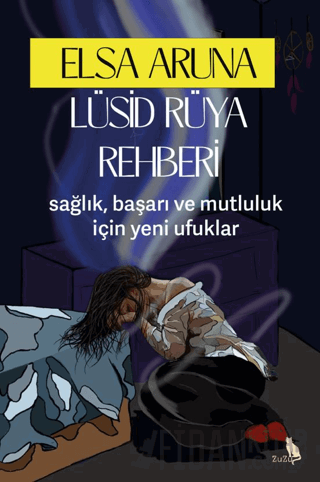 Lüsid Rüya Rehberi