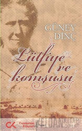 Lütfiye ve Komşusu